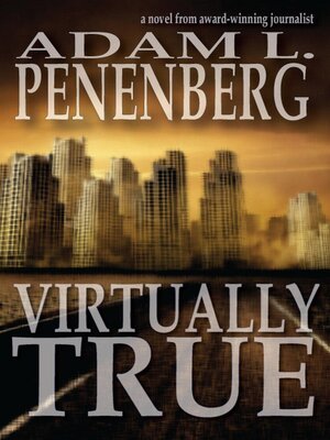 cover image of Virtually True